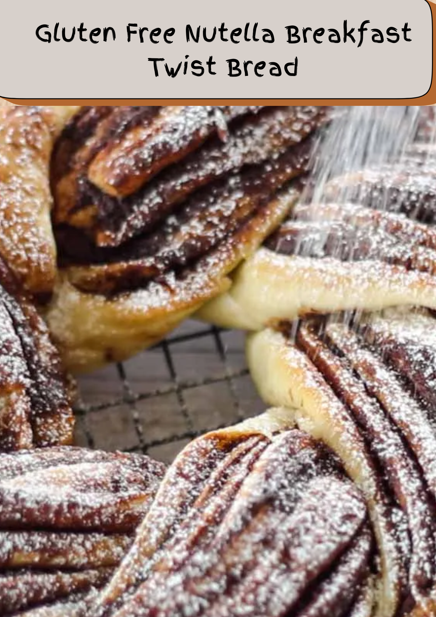Gluten Free Nutella Breakfast Twist Bread