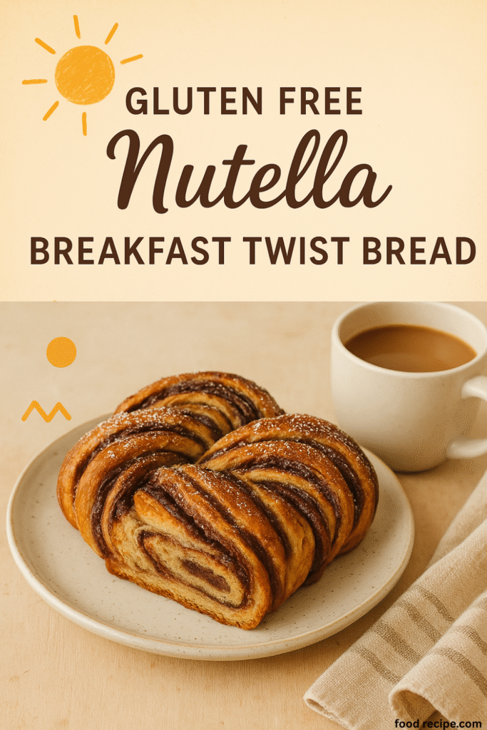 Gluten Free Nutella Breakfast Twist Bread